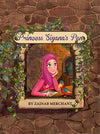 Princess Siyana's Pen by Zainab Merchant